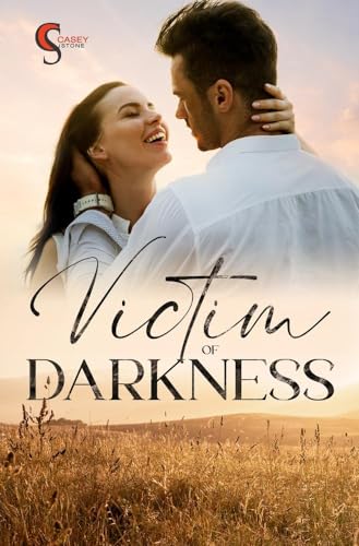 Victim of Darkness (Love Stories without Limits) von tolino media
